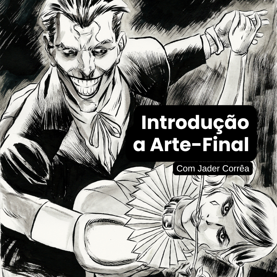 Curso de Introdução à Arte-Final com Jader Corrêa – Aulas Online Gravadas
