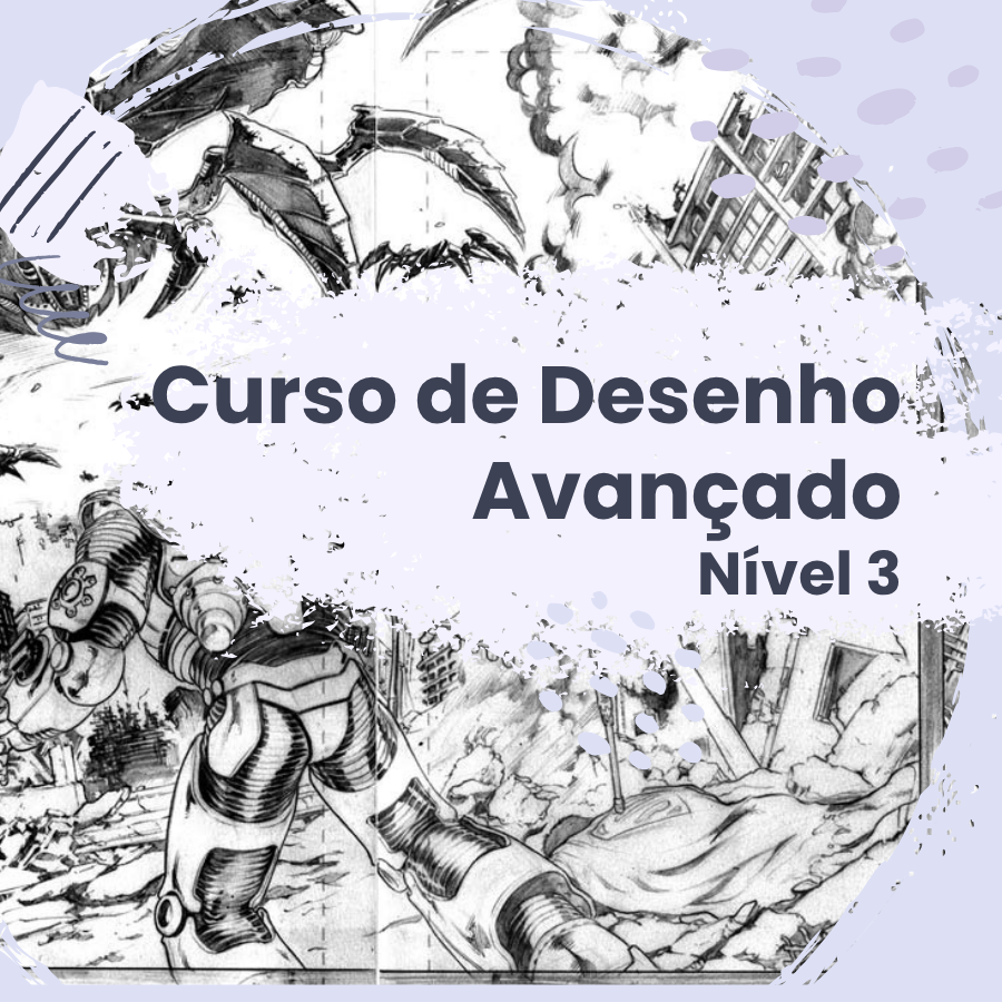 Curso de Desenho Avançado Nível 3 - Aulas Online ao Vivo