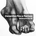 Desenho de Pés e Pernas com Daniel HDR e Maurício Dias