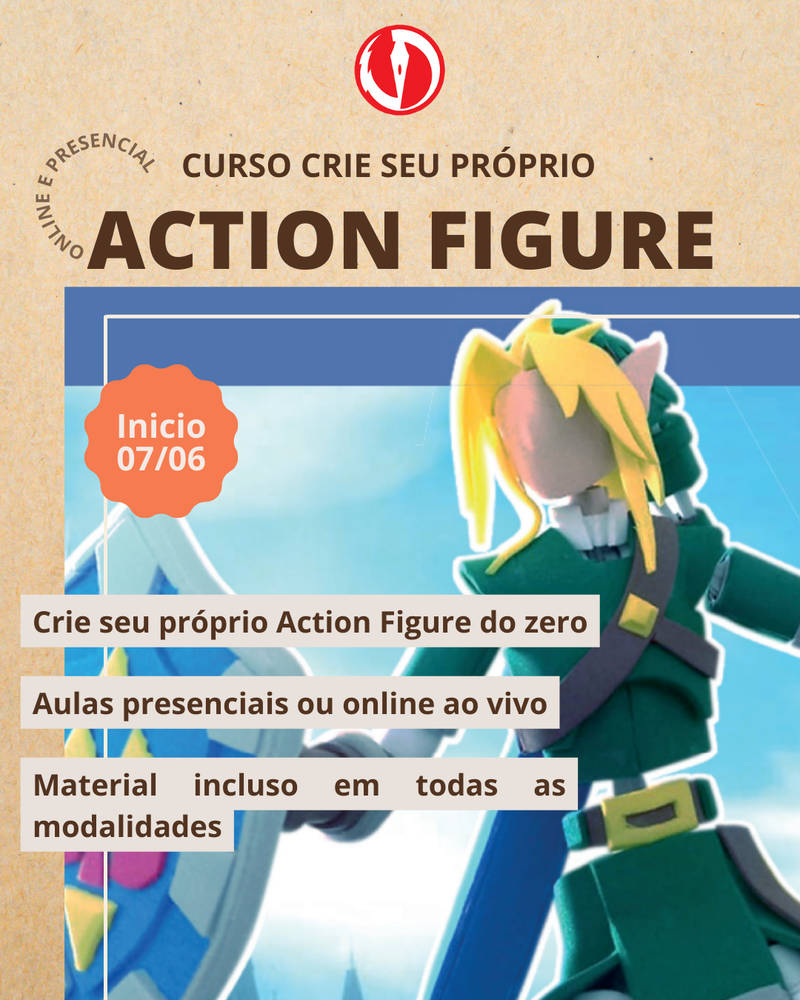 Curso Crie Seu Próprio Action Figure – Presencial e Online Ao Vivo